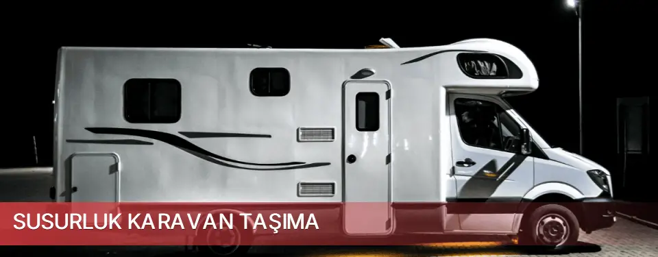 Susurluk İlçemi Karavan Taşıma